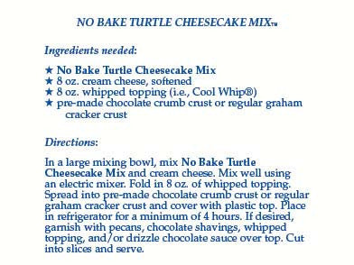 No-Bake Turtle Cheesecake Mix