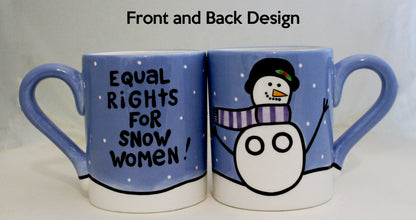 Snow-Woman Equal Rights Mug